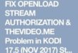 How to Disable Openload Stream Authorization in Kodi